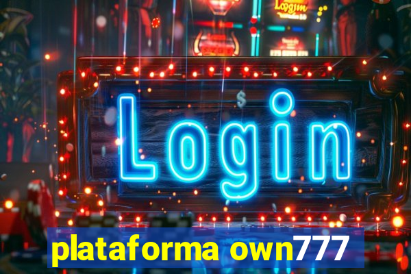 plataforma own777